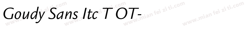 Goudy Sans Itc T OT字体转换